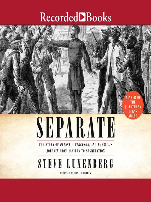 Title details for Separate by Steve Luxenberg - Wait list